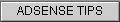 ADSENSE TIPS