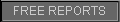 FREE REPORTS